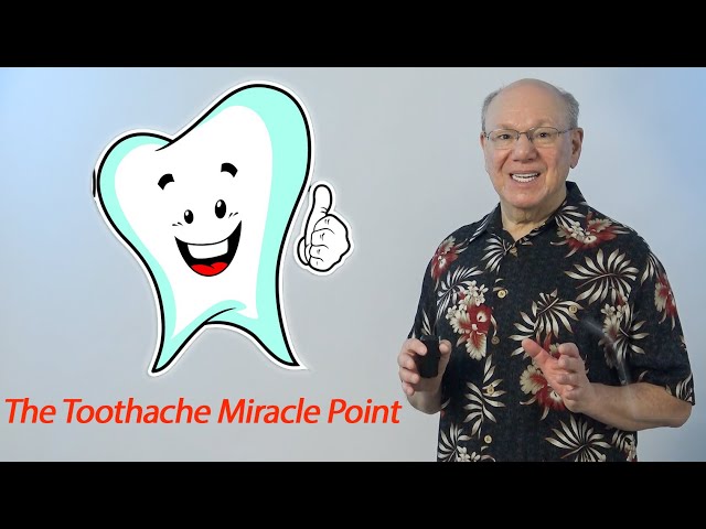 The Toothache Miracle Point