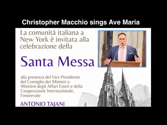 Christopher Macchio solo ‘Ave Maria’ historic Italian Mass, St. Patrick’s Cathedral Sept. 22, 2024