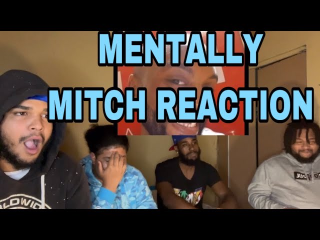 MENTALLY MITCH IF (__) WAS A PERSON REACTION 😂😂😮