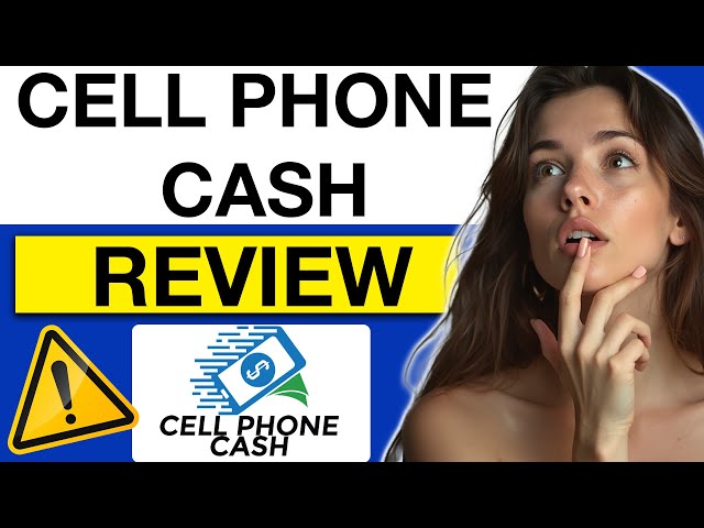 Cell Phone Cash Review *BUYERS BEWARE!!*