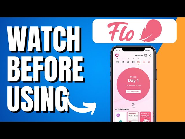 Flo App Review - Important Things To KNow