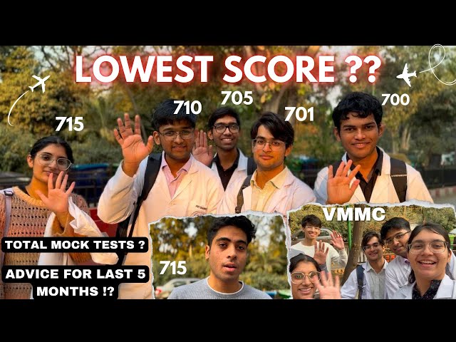 NEET TOPPERS REVEAL THEIR LOWEST MOCK TEST SCORE 🤫. GIVE ADVICE FOR LAST 5 MONTHS !!!