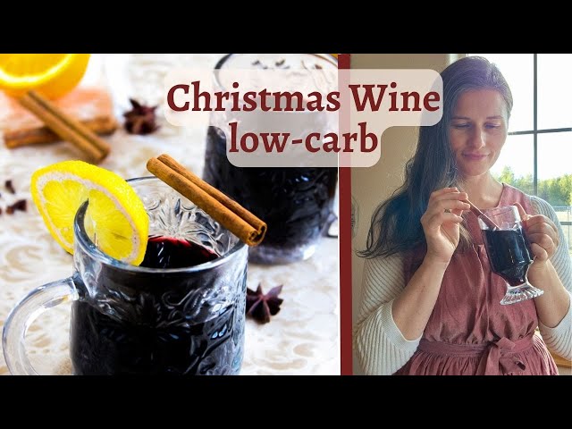 Mulled Wine | LOW CARB | NO ADDED SUGAR | GERMAN CHRISTMAS