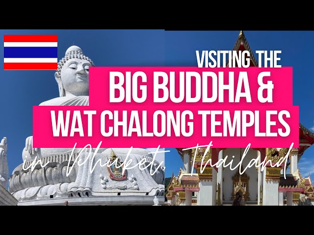 THAILAND EXCURSIONS | BIG BUDDHA | WAT CHALONG Temples (DEC 2023)