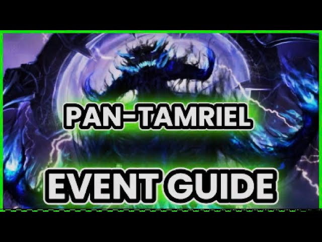 Eso | Pan-Tamriel Event Guide