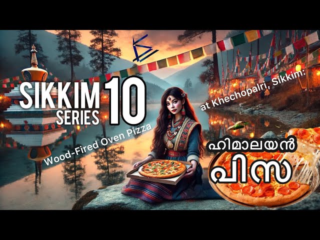 പിസയും നാടൻ ബിയറും | Khechopalri Viewpoint | Town Stroll  | Latops Pizza | Sikkim Series 10