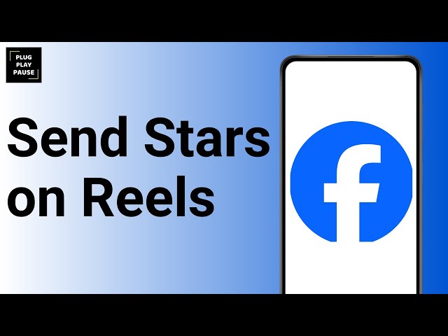 How To Send Stars On Facebook Reels ?