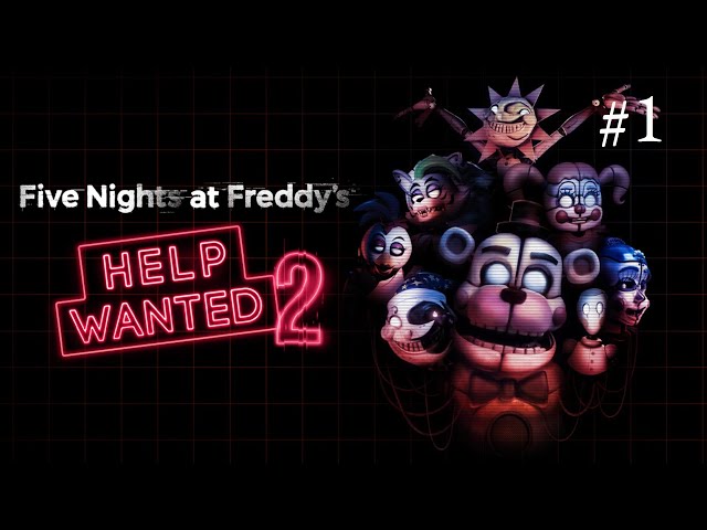 Tilbage i mørket ★ Five Nights at Freddy's: Help Wanted 2 #1