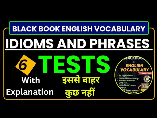 Idioms and Phrases| Black Book English Vocabulary|Test 6  with Explanation|| By Skill IQ Education||