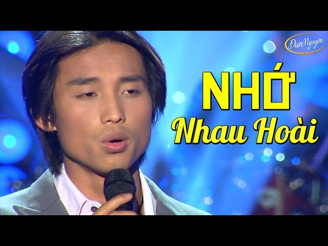 Nhớ Nhau Hoài - ĐAN NGUYÊN | MV 4K Official