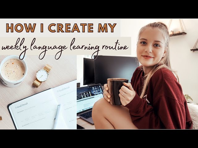 How to Create a Language Study Routine | Learning a New Language at Home Study Plan