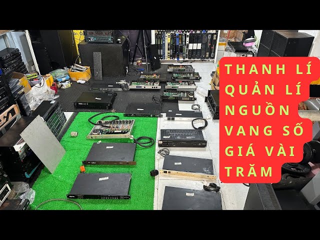 Thanh lí vang số x3-x5-x8-x12 - quản lí nguồn giá vài trăm