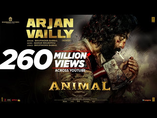 ANIMAL: ARJAN VAILLY | Ranbir Kapoor | Sandeep Vanga | Bhupinder B, Manan B | Bhushan K