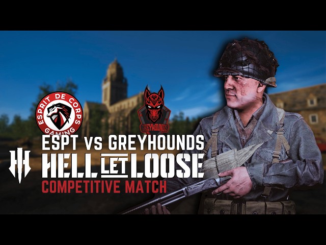 BRUTAL FULL MATCH in 4K: ESPT VS GREYHOUNDS | COMPETITIVE HELL LET LOOSE