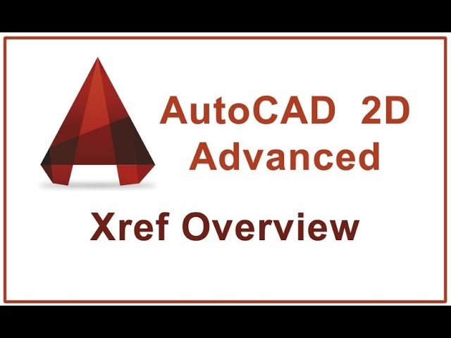 HOW TO MAKE XREF IN AUTOCAD 2019