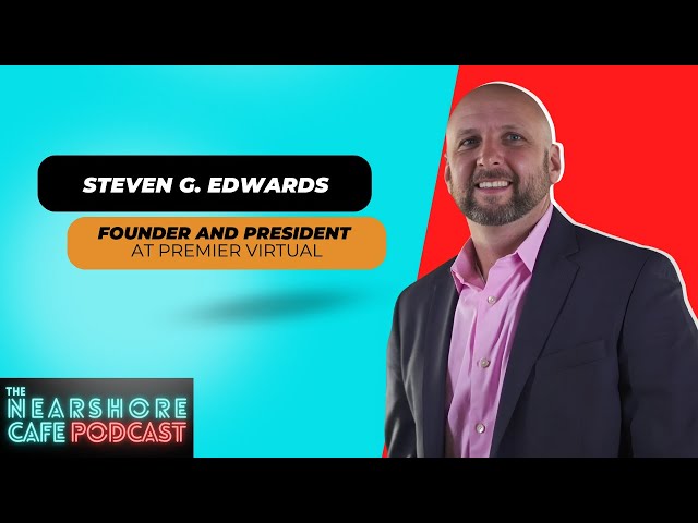 From Paratrooper to VR Pioneer: Nearshoring Success with Steve Edwards | 🎙The Nearshore Cafe Podcast