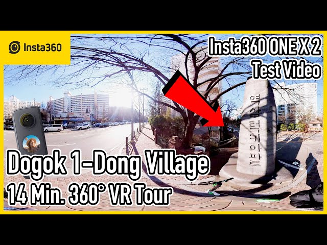 Insta360 One X 2 Test | Dogok 1-Dong 14 Min. 360 degree VR Tour | 5.7K | Ep.355