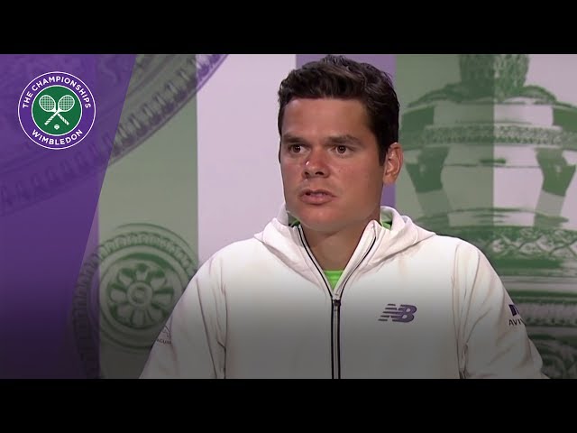 Milos Raonic Wimbledon 2017 third round press conference