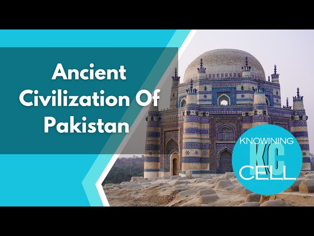 Did you know about Pakistan's ancient civilization?