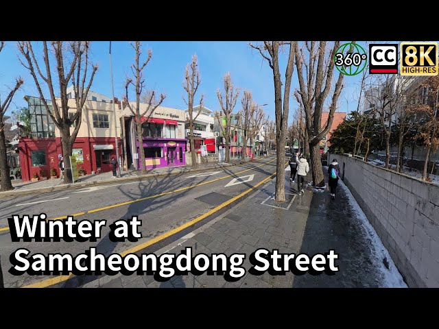 Seoul Samcheong-dong Street, Winter Walk. 8K 360 VR Video.