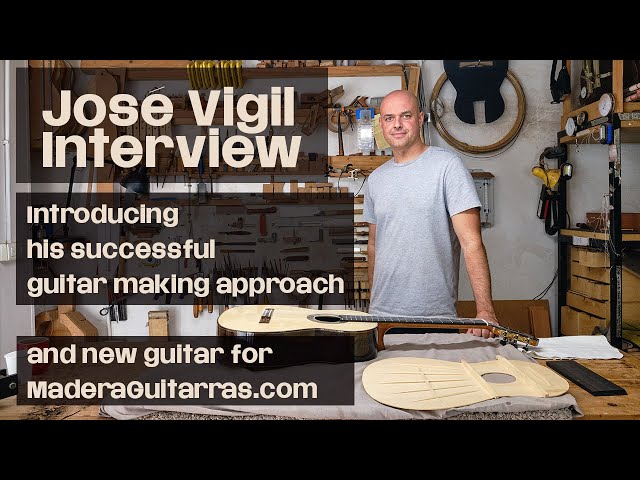 José Vigil Interview. Introducing his successful Guitar Making Approach.