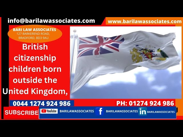 British citizenship children born outside the United Kingdom, women and children human rights,Part 1