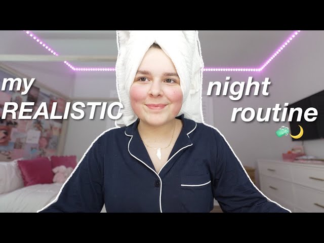 My realistic night routine 🌙