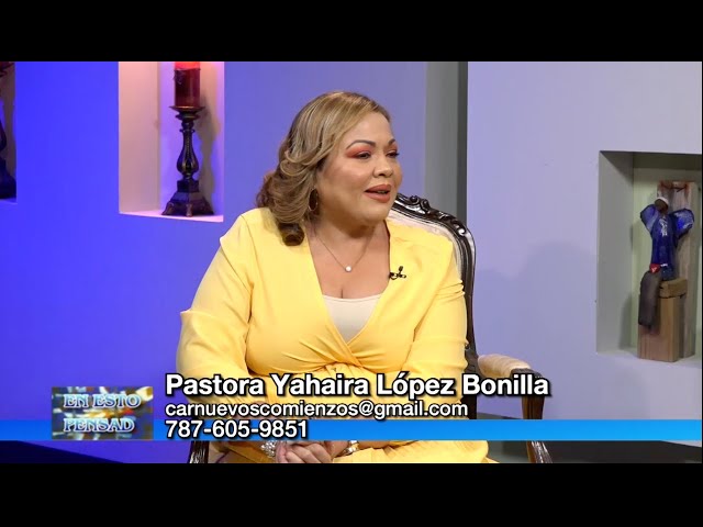 Pastora Yahaira Lopez Bonilla - Programa En Esto Pensad – Enero 3, 2025