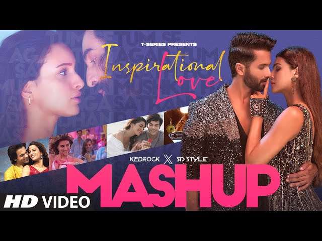 Inspirational Love Mashup 2025: Arijit Singh, Vishal Mishra | Non-Stop Love Songs | Kedrock,SD Style