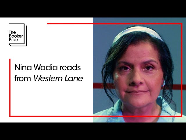 Nina Wadia reads from ‘Western Lane’ | The Booker Prize