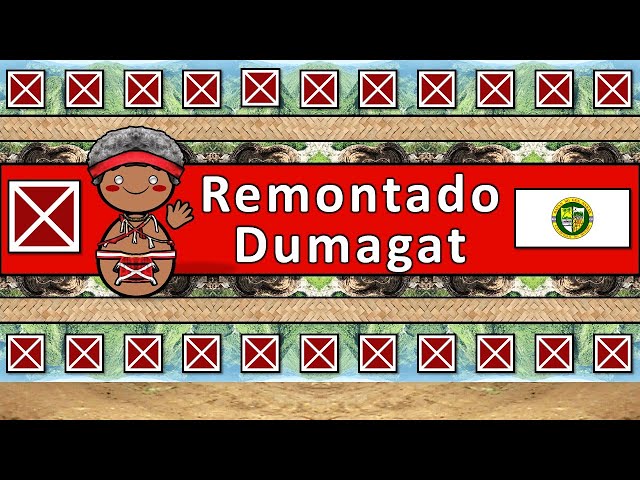 Learn REMONTADO DUMAGAT: A Rare Philippine Language!