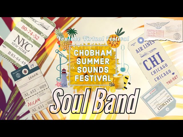 Chobham Summer Sounds Festival - Unstoppable (Sia) - Soul Band