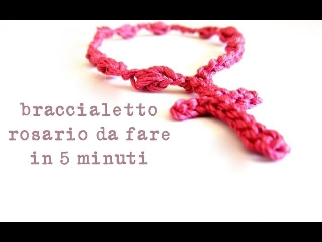 Crochet: come fare braccialetti rosario in 5 minuti