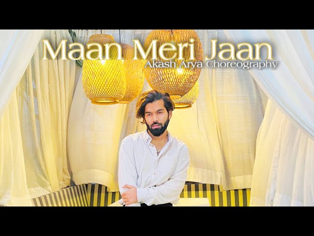 Maan Meri Jaan | Akash arya choreography | AA-A Studio of dance