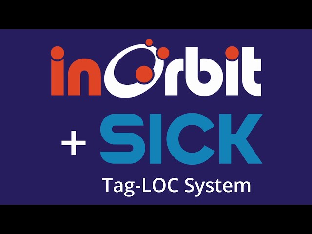 InOrbit + SICK Tag-LOC System