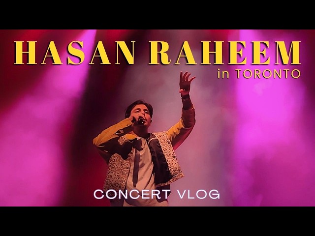 HASAN RAHEEM Live in Toronto: Vlog + Highlights | Danforth Music Hall