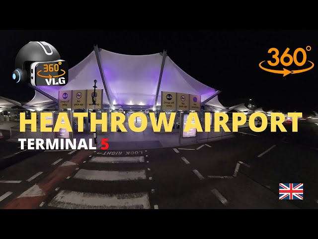 HEATHROW AIRPORT TERMINAL 5 DEPARTURE & ARIVAL IN 360° VIEW TOUR 🛫🛬 🇬🇧