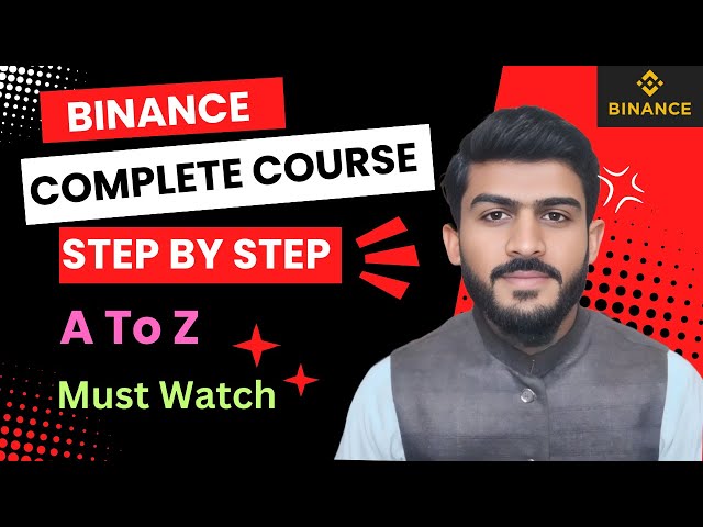 Binance Complete Course | Binance Full Course | Binance trading