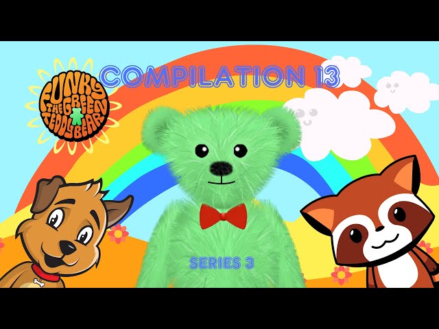 Funky the Green Teddy Bear – Preschool Fun for Everyone! Compilation 13