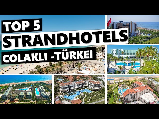 Top 5 Hotels: Die 5 besten Strandhotels in Colakli (Türkei)