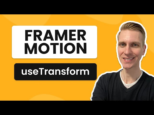 Framer Motion useTransform Hook