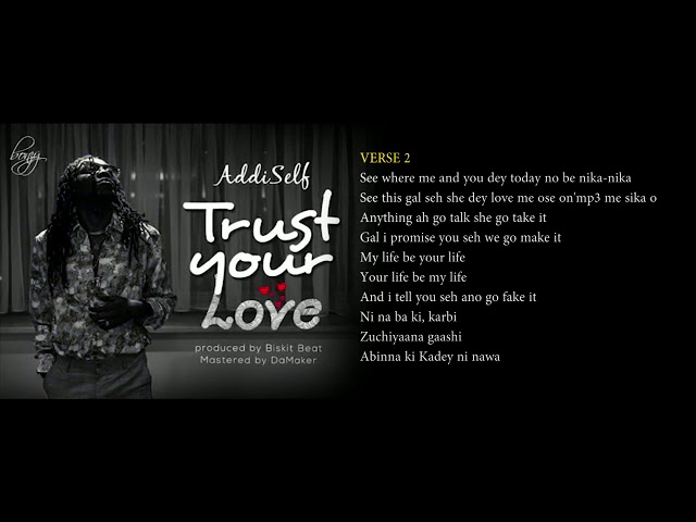 Addi Self - Trust Your Love (Lyrics Video)