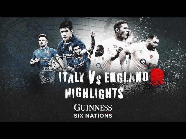 HIGHLIGHTS | Italy v England | 2024 Six Nations