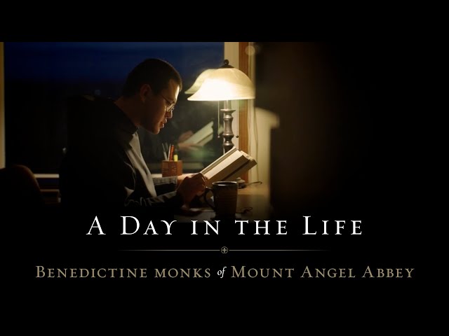 A Day in the Life: Benedictine Monks of Mount Angel Abbey