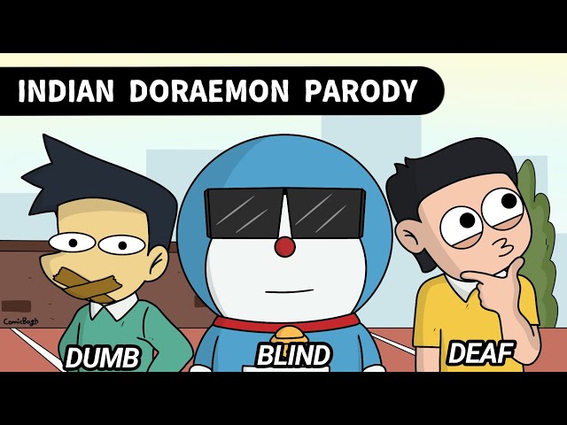 Indian Doraemon Parody [ Dumb Blind & Deaf ] |ComicBagh