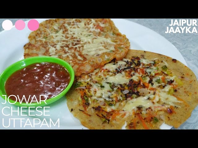 JOWAR UTTAPAM With Cheese | JAAYKA EXCLUSIVE