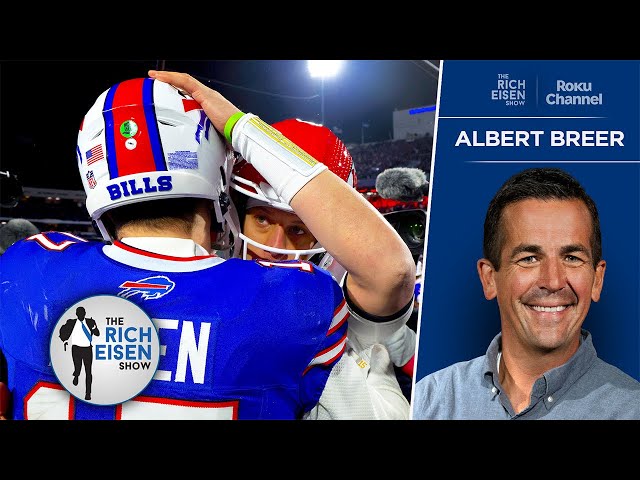 S.I.’s Albert Breer on What to Expect from Chiefs-Bills AFC Championship Game | The Rich Eisen Show