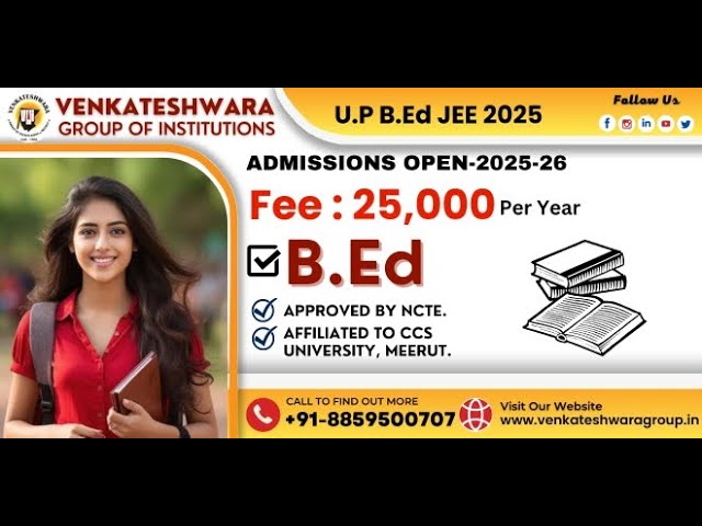 UP B.Ed JEE 2025: Entrance Exam Date, Pattern, Fees & Application Process Explained! | VGI GROUP