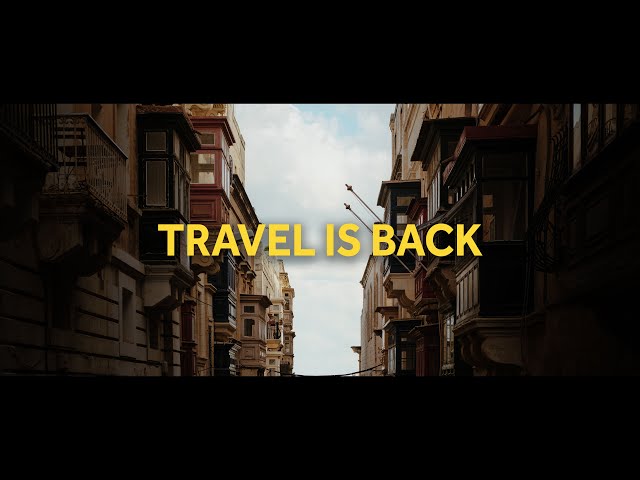 TRAVEL IS BACK — Cinematic short film