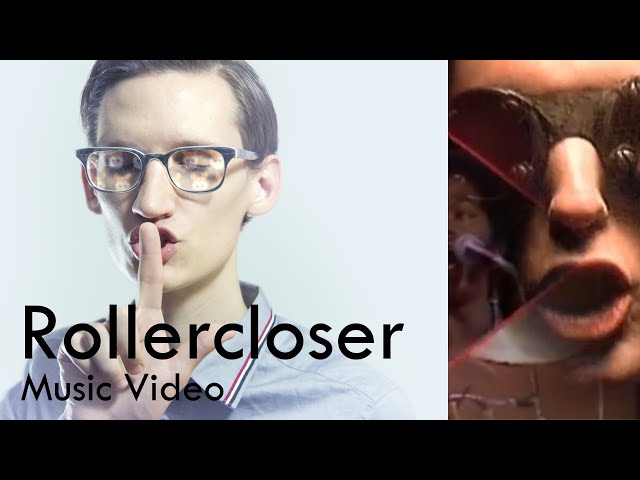 Neil Cicierega - Rollercloser (Music Video)